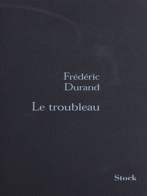 cover image of Le Troubleau